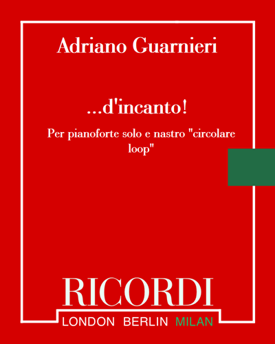 ...d'incanto! — Adriano Guarnieri