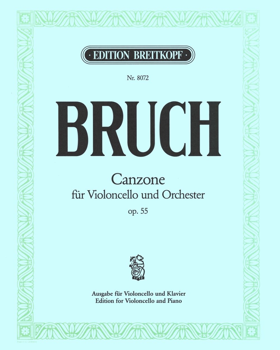 Canzone in B major, op. 55 — 布鲁赫
