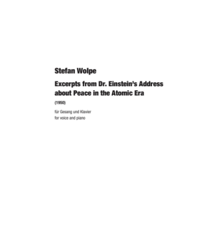 Excerpts from Dr. Einstein's Address about Peace in the Atomic Era — Stefan Wolpe