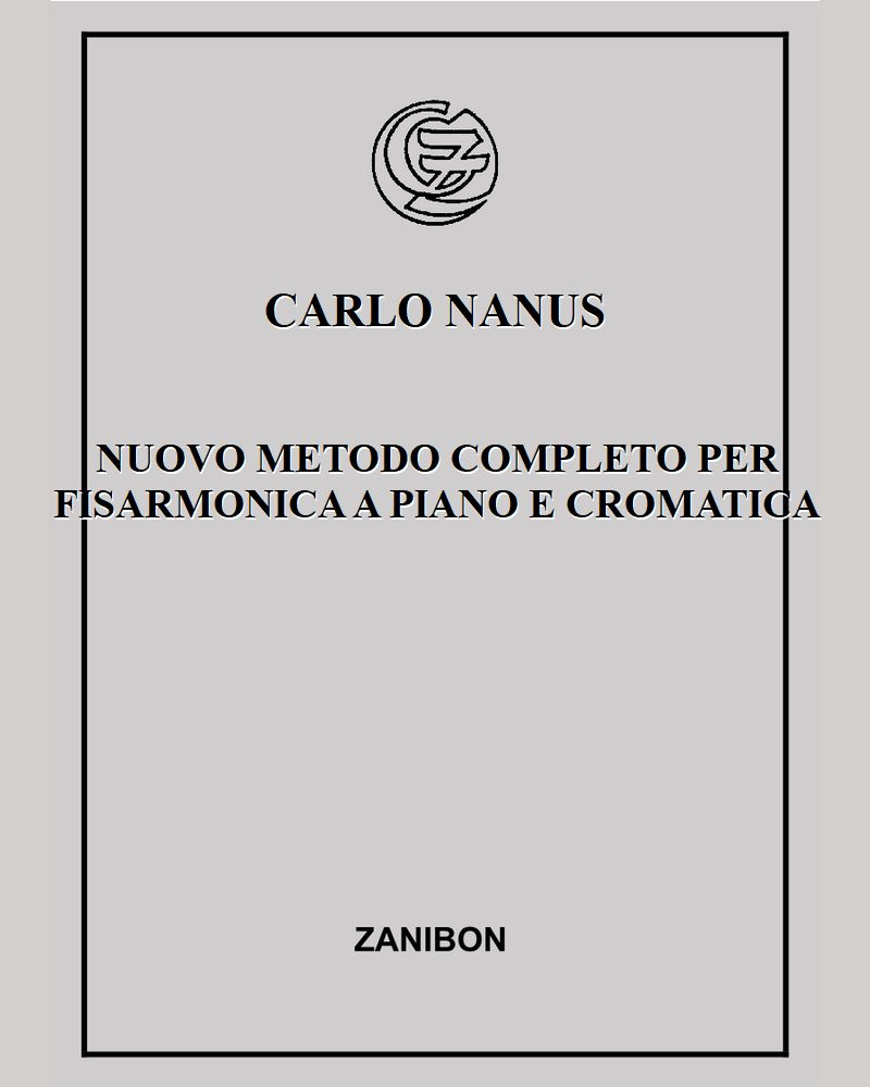 Nuovo metodo completo per fisarmonica a piano e cromatica — Carlo Nanus