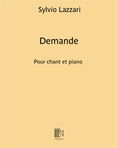 Demande (Extract No. 1 from 'Trois chansons de Shéhérazade') — Sylvio Lazzari