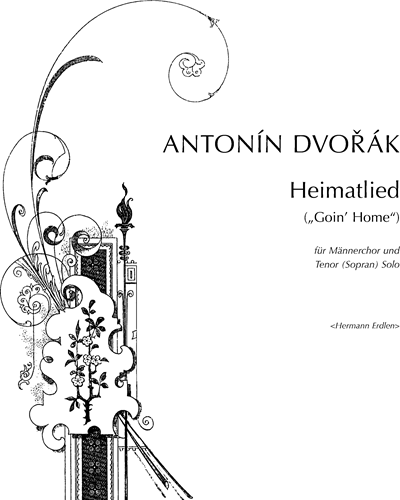 Goin' Home (from the Largo of the 'New World Symphony'), op. 95 — Antonín Dvořák