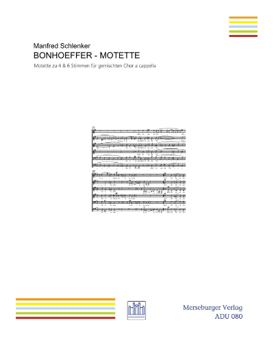 Bonhoeffer-Motet — Manfred Schlenker
