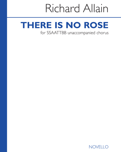 There Is No Rose — Richard Allain