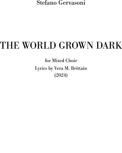 The world grown dark — Stefano Gervasoni