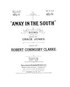 Away In The South — Robert Coningsby Clarke