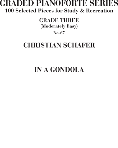 In a gondola No. 67 (from 'Graded Pianoforte Series') — Christian Shäfer
