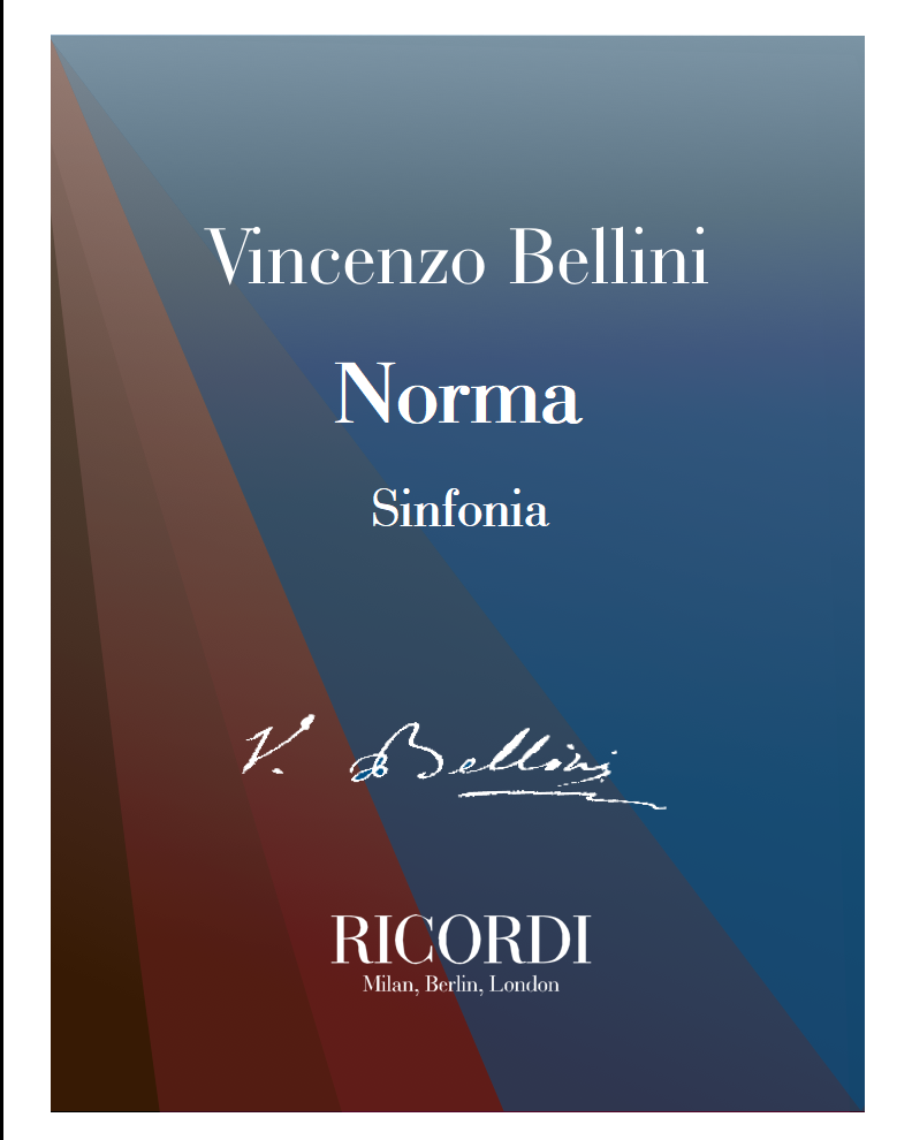 Norma - Sinfonia — 贝利尼