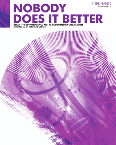 Nobody Does It Better (Arrangement for TTBB and Piano) — Marvin Hamlisch