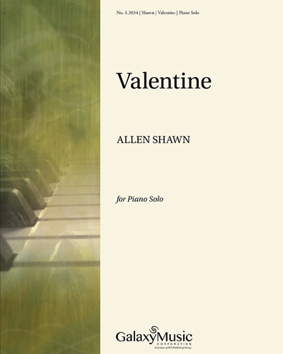 Valentine — Allen Shawn