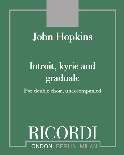 Introit, Kyrie and Graduale — John Hopkins