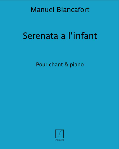 Serenata a l'infant — Manuel Blancafort