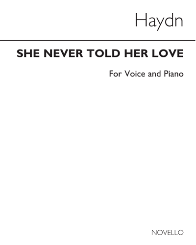 She Never Told her Love, op. 26a:34 — 海顿