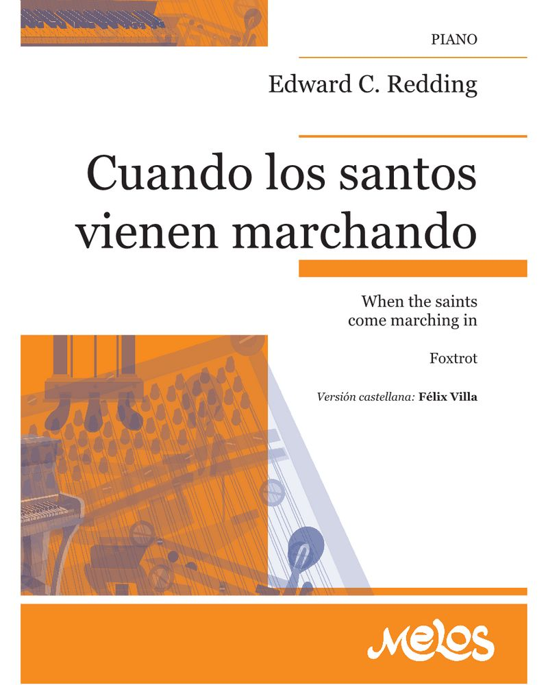 When the Saints Come Marching In — Edward C. Redding