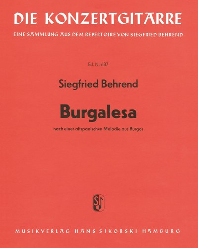 Burgalesa (After an Old Spanish Melody from Burgos) — Siegfried Behrend