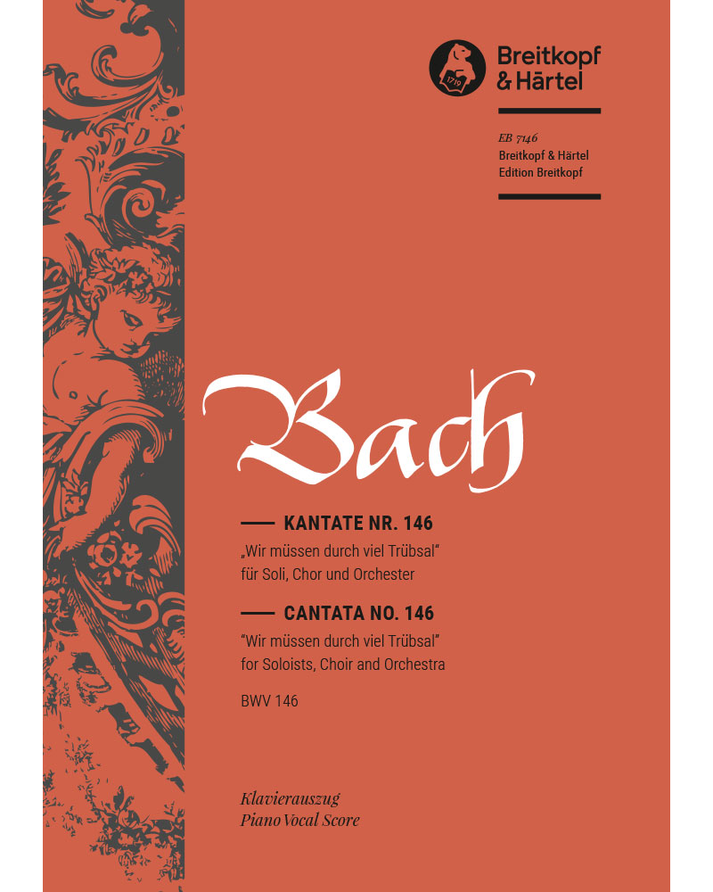Cantata “Wir müssen durch viel Trübsal” — Johann Sebastian Bach