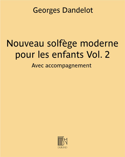 Nouveau solfège moderne pour les enfants Vol. 2 — Georges Dandelot