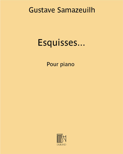 Esquisses... — Gustave Samazeuilh