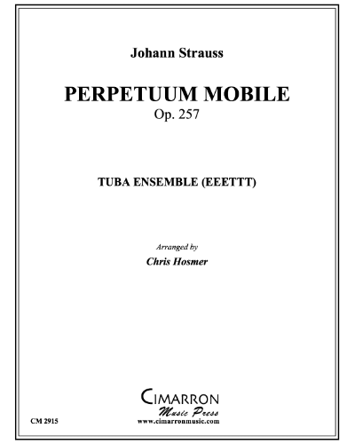 Perpetuum Motion, op. 257 — 老约翰·施特劳斯