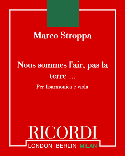 Nous sommes l'air, pas la terre ... — Marco Stroppa