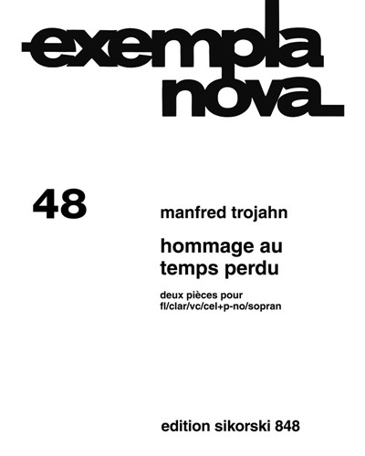 Hommage au temps perdu — Manfred Trojahn