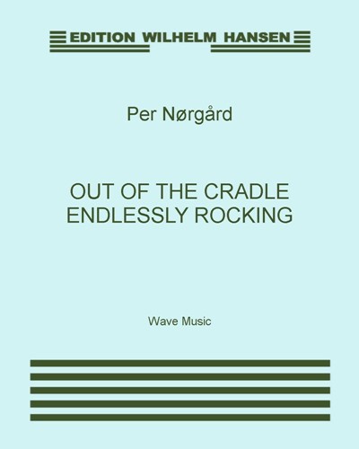 Out of the Cradle Endlessly Rocking — 佩尔·诺高