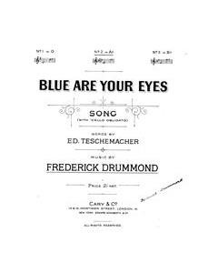 Blue Are Your Eyes — Frederick Drummond