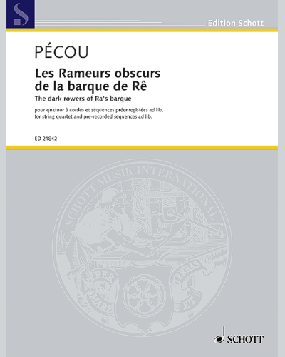 The dark rowers of Ra's barque — Thierry Pécou