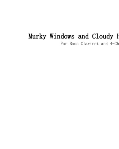 Murky Windows and Cloudy Horizons — Eden Lonsdale