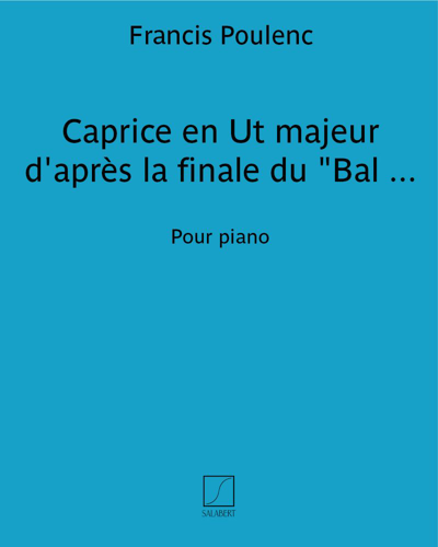 Caprice in C major (After the Finale of 'Le Bal Masqué') — 普朗克