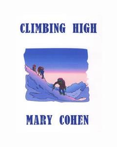 Climbing High — Mary Cohen