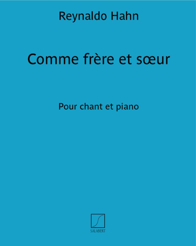 Comme frère et sœur (from 'Ciboulette') — 雷纳尔多·哈恩
