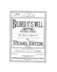 Beloved It Is Well — Michael Watson