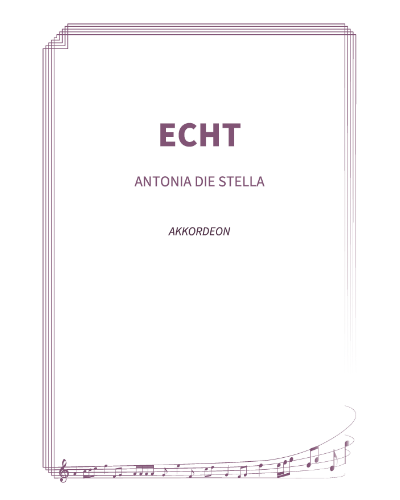 Echt — Antonia die Stella