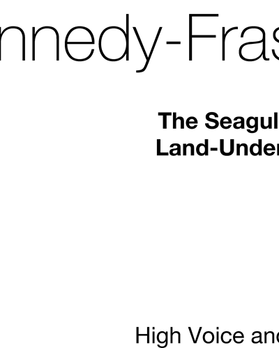 The Seagull of the Land-Under-Wave (from "Songs of the Hebrides") — Marjory Kennedy-Fraser