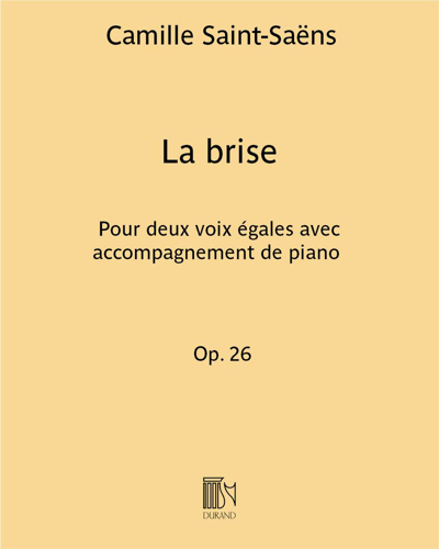 La brise (from 'Mélodies persanes') — 圣-桑