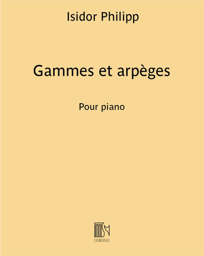 Scales and Arpeggios for Piano — Isidor Philipp