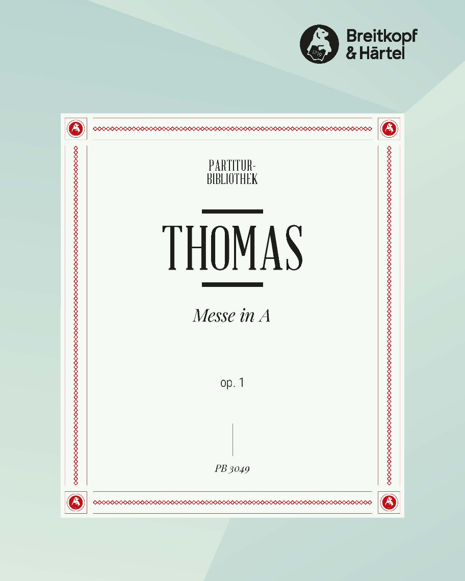 Messe in A Op. 1 — Kurt Thomas