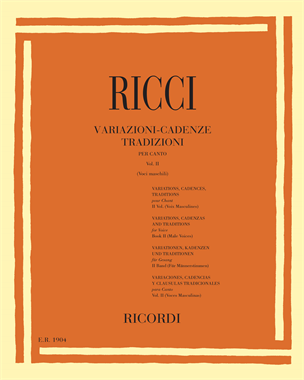 Variazioni-cadenze tradizioni per canto Vol. 2 — Luigi Ricci