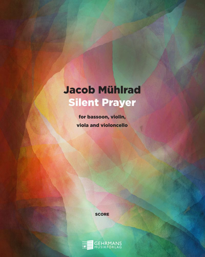 Silent Prayer — Jakob Mühlrad