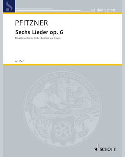 6 Lieder, op. 6 — 普菲茨纳