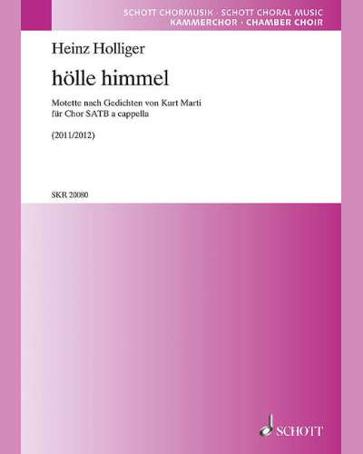 Hölle Himmel — Heinz Holliger