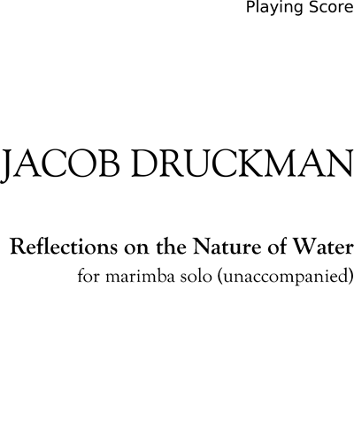 Reflections on the Nature of Water — Jacob Druckman