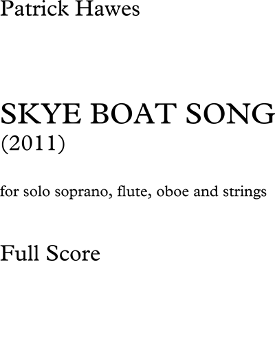 Skye Boat Song — Patrick Hawes