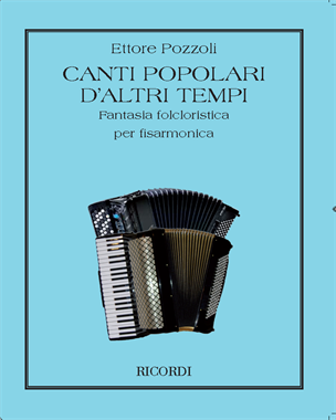 Canti popolari d'altri tempi — Ettore Pozzoli