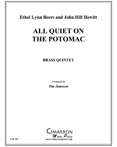 All Quiet on the Potomac — Ethel Lynn Beers