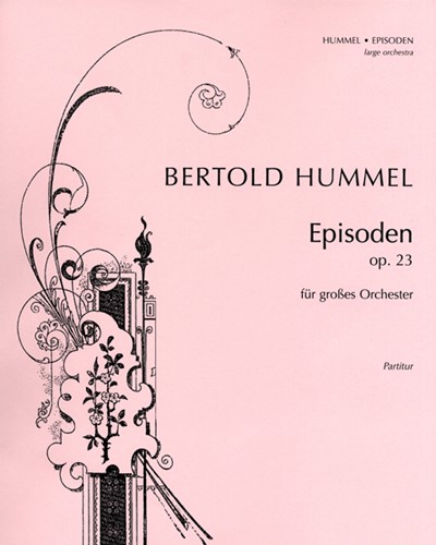 Episodes, op. 23b — Bertold Hummel