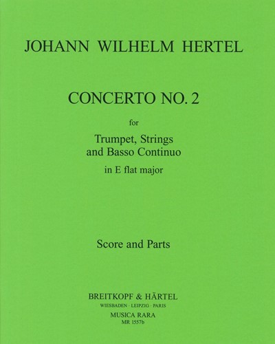 Concerto Nr. 2 in Es-dur — Johann Wilhelm Hertel