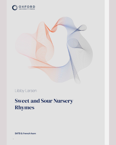 Sweet and Sour Nursery Rhymes — Libby Larsen