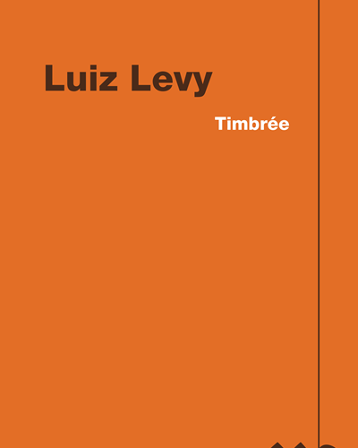 Timbrée — Luiz Levy